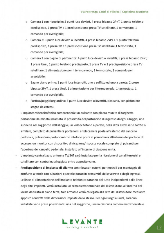 VILLORBA - CARITA'

""" RIFERIMENTO UV43 """

CLASSE ENERGETICA A4

L'Agenzia immobiliare Idhea h...