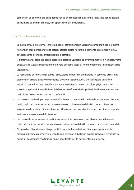 VILLORBA - CARITA'

""" RIFERIMENTO UV43 """

CLASSE ENERGETICA A4

L'Agenzia immobiliare Idhea h...