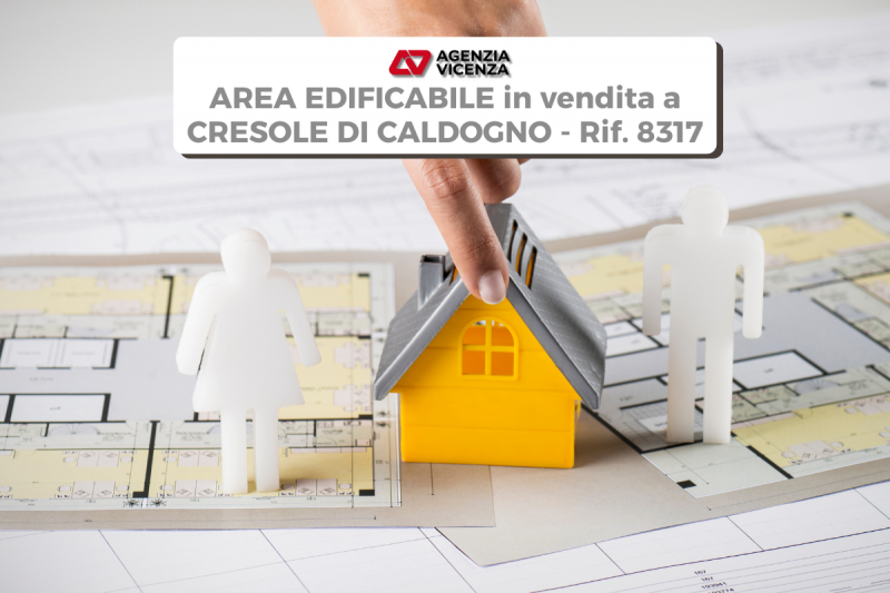 AREA EDIFICABILE A CRESOLE DI CALDOGNO PER VILLETTE O PICCOLA PALAZZINA - RIF. 8317
In centro pae...