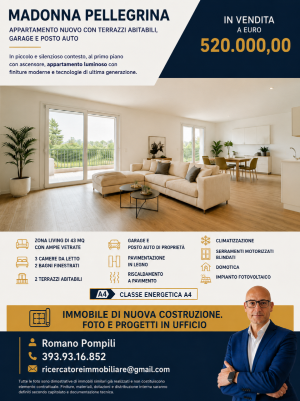 MADONNA PELLEGRINA – Appartamento nuovo, pronto da vivere, con terrazzi abitabili, garage e posto...
