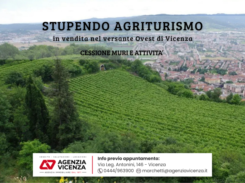 IN VENDITA A VICENZA OVEST IN POSIZIONE COLLINARE: SPLENDIDO AGRITURISMO -MURI E ATTIVITA'- RIF. ...